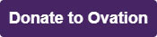 Donate to Ovation