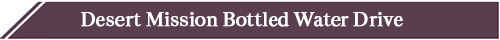 Philanthropy in Action - June 2025 - Bottled Water Drive
